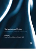 The Beginning of Politics | Kirsi Pauliina Kallio ; Jouni Hakli | 