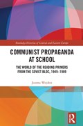 Communist Propaganda at School | Joanna Wojdon | 