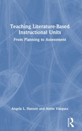Teaching Literature-Based Instructional Units | Usa)vasquez AngelaL.Hansen;Anete(KennesawStateUniversity | 