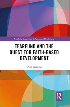 Tearfund and the Quest for Faith-Based Development