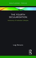 The Fourth Secularisation | Luigi Berzano | 