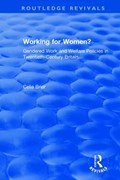 Working for Women? | Celia Briar | 