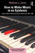 How to Make Music in an Epidemic | Matthew Jones | 
