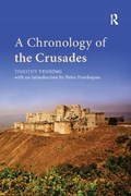 A Chronology of the Crusades | Timothy Venning ; Peter Frankopan | 