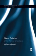 Matrix Activism | Michela Ardizzoni | 