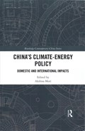 China's Climate-Energy Policy | AKIHISA (KYOTO UNIVERSITY,  Japan) Mori | 