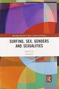 Surfing, Sex, Genders and Sexualities | Australia) lisahunter (Monash University | 