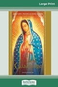 Our Lady of Guadalupe | Mirabai Starr | 