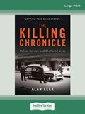 The Killing Chronicle | Alan Leek | 