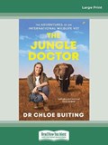 The Jungle Doctor | Chloe Buiting | 