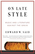 On Late Style | Edward W. Said | 