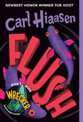 Flush | Carl Hiaasen | 