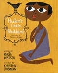 Harlem's Little Blackbird | Renee Watson | 