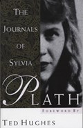 The Journals of Sylvia Plath | Sylvia Plath | 