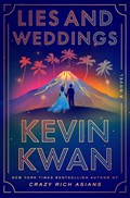 Lies and Weddings | Kevin Kwan | 