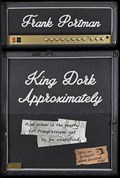 King Dork Approximately | Frank Portman | 