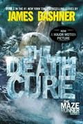 The Maze Runner 3. The Death Cure | James Dashner | 