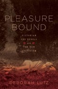 Pleasure Bound | Deborah (University of Louisville) Lutz | 