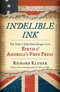 Indelible Ink | Richard Kluger | 