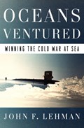 Oceans Ventured | John Lehman | 