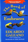 The Book of Embraces | Eduardo Galeano | 