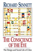 The Conscience of the Eye | Richard Sennett | 