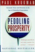 Peddling Prosperity | Paul (City University of New York) Krugman | 