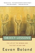 Object Lessons | Eavan Boland | 