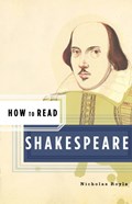 How to Read Shakespeare | Nicholas Royle | 