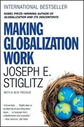 Making Globalization Work | Joseph E. Stiglitz | 