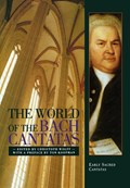 The World of the Bach Cantatas | Christoph Wolff | 