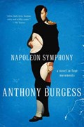 Napoleon Symphony - A Novel in Four Movements | auteur onbekend | 