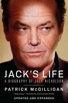 Jack`s Life - A Biography of Jack Nicholson
