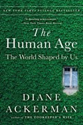 Human age | Diane Ackerman | 
