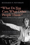 "What Do You Care What Other People Think?" | Richard P. Feynman ; Ralph Leighton | 