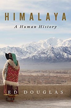 Himalaya - A Human History