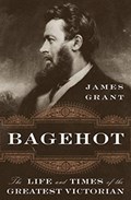 Bagehot | James Grant | 
