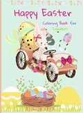 Happy Easter Coloring Book for Toddlers | Amelia Barbra Faith | 