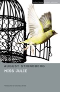 Miss Julie | August Strindberg | 