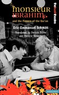 Monsieur Ibrahim And The Flowers of the Qu'ran | Eric-Emmanuel Schmitt | 