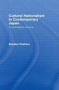 Cultural Nationalism in Contemporary Japan | Kosaku Yoshino | 