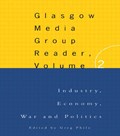 The Glasgow Media Group Reader, Vol. II | Greg Philo | 