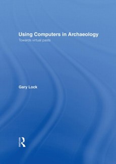 Using Computers in Archaeology