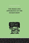The Image and Appearance of the Human Body | Paul Schilder | 