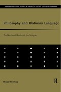 Philosophy and Ordinary Language | Oswald Hanfling | 