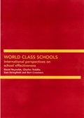 World Class Schools | UnitedKingdom)Reynolds;SamStringfield;CharlesTeddlie BertCreemers;David(SwanseaUniversity | 