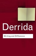 Writing and Difference | Jacques Derrida | 