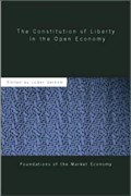 The Constitution of Liberty in the Open Economy | Luder Gerken | 