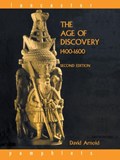 The Age of Discovery, 1400-1600 | David (Baylor University, Waco, Texas, Usa) Arnold | 