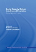 Social Security Reform in Advanced Countries | Toshihiro Ihori ; Toshiaki Tachibanaki | 